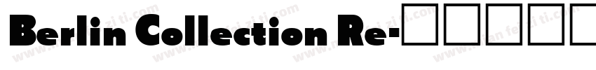 Berlin Collection Re字体转换